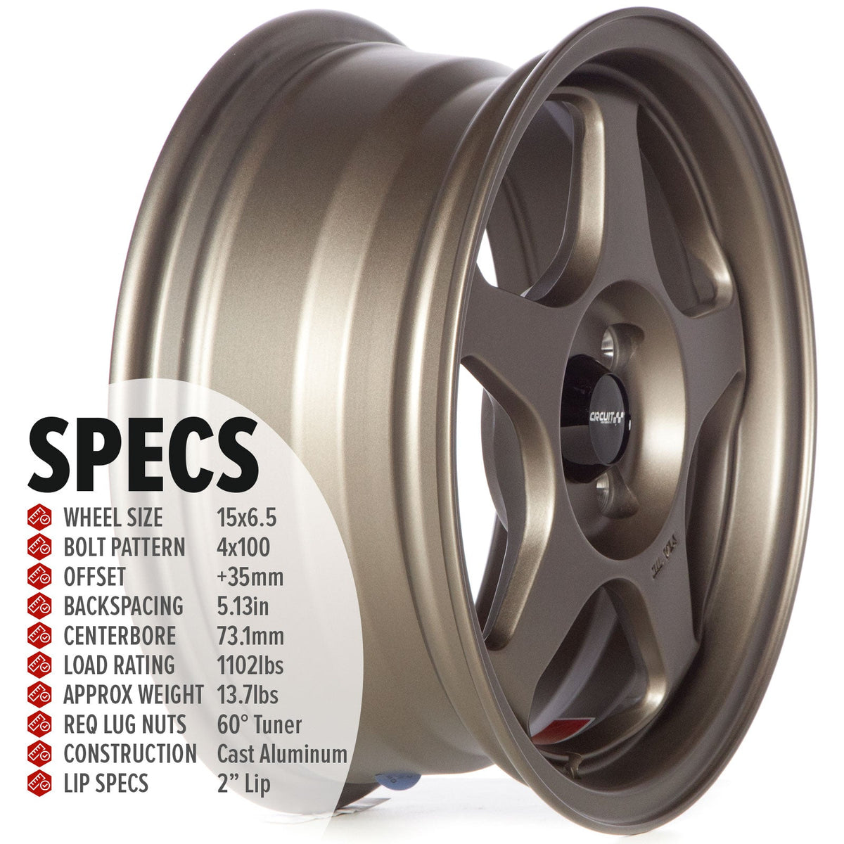 Circuit Performance CP22 Matte Bronze 4x100 | 15x6.5 | +35mm / 5.13