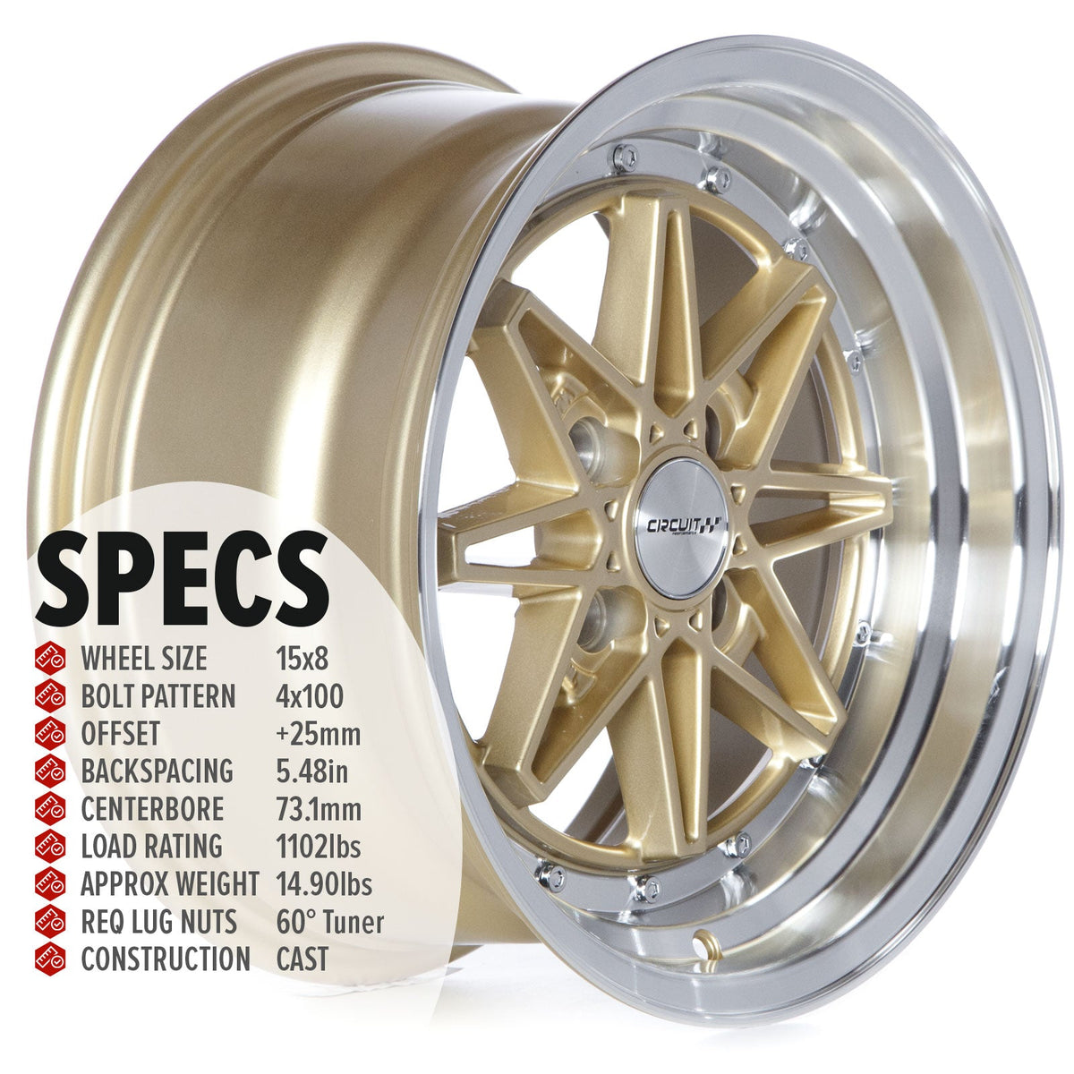 Circuit Performance CP24 Gloss Gold 4x100 | 15x8 | +25mm / 5.48